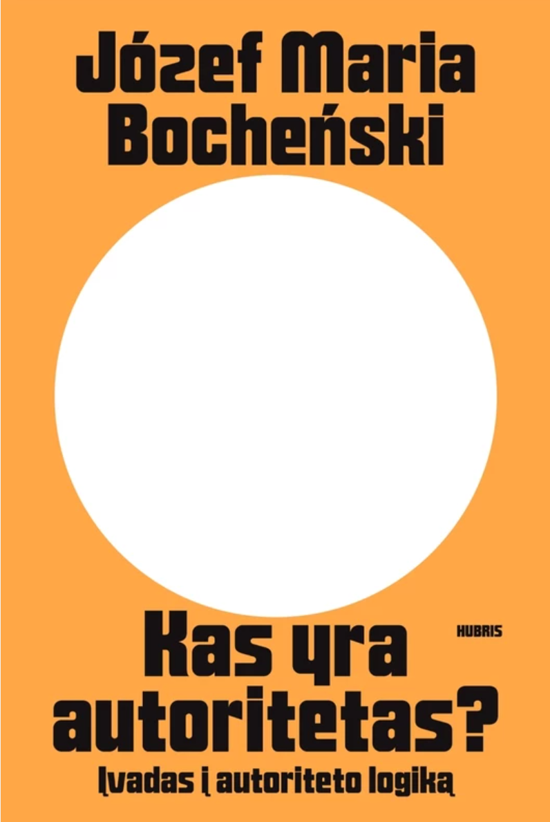 Kas yra autoritetas? Įvadas į autoriteto logiką