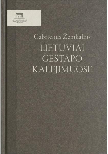 Lietuviai gestapo kalėjimuose