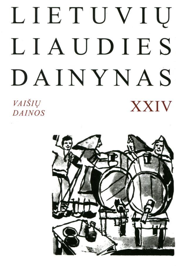 Lietuvių liaudies dainynas 24 (Vaišių dainos + CD)