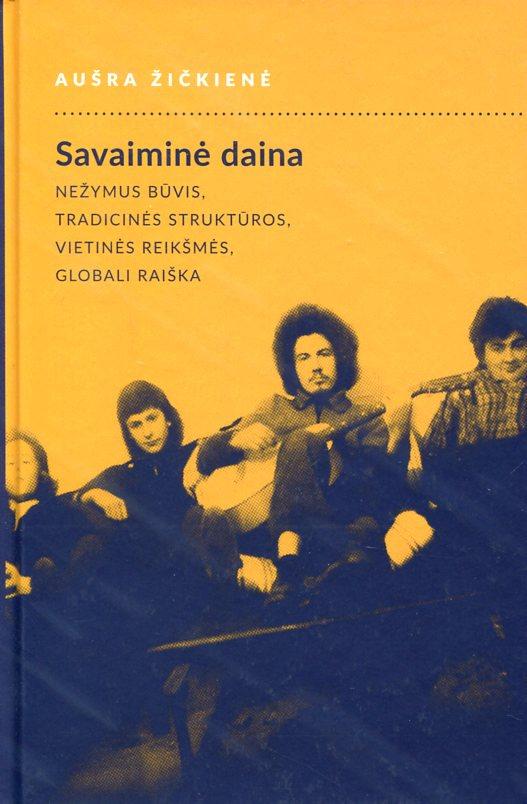 Savaiminė daina: nežymus būvis,tradicinės struktūros,vietinė