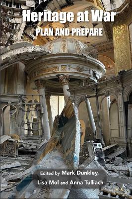 Heritage at War: Plan and Prep are