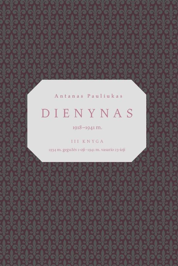 Dienynas 1918-1941, III knyga1934m. gegužės 1-oji - 1941m.