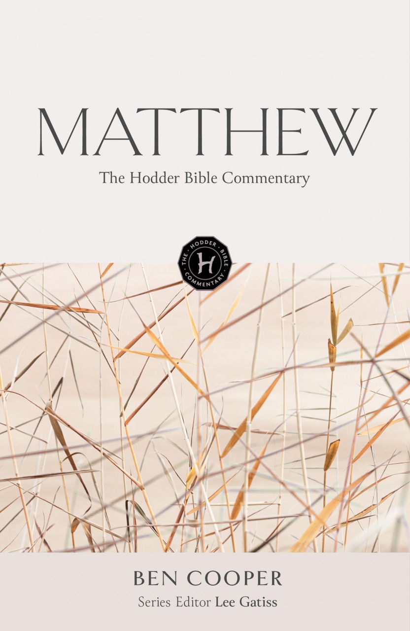 Hodder Bible Commentary: Matthew