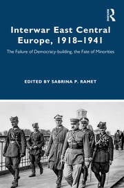 Interwar East Central Europe, 1910-1941