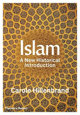 Islam : A New Historical Intro duction