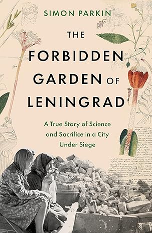 Forbidden Garden of Leningrad