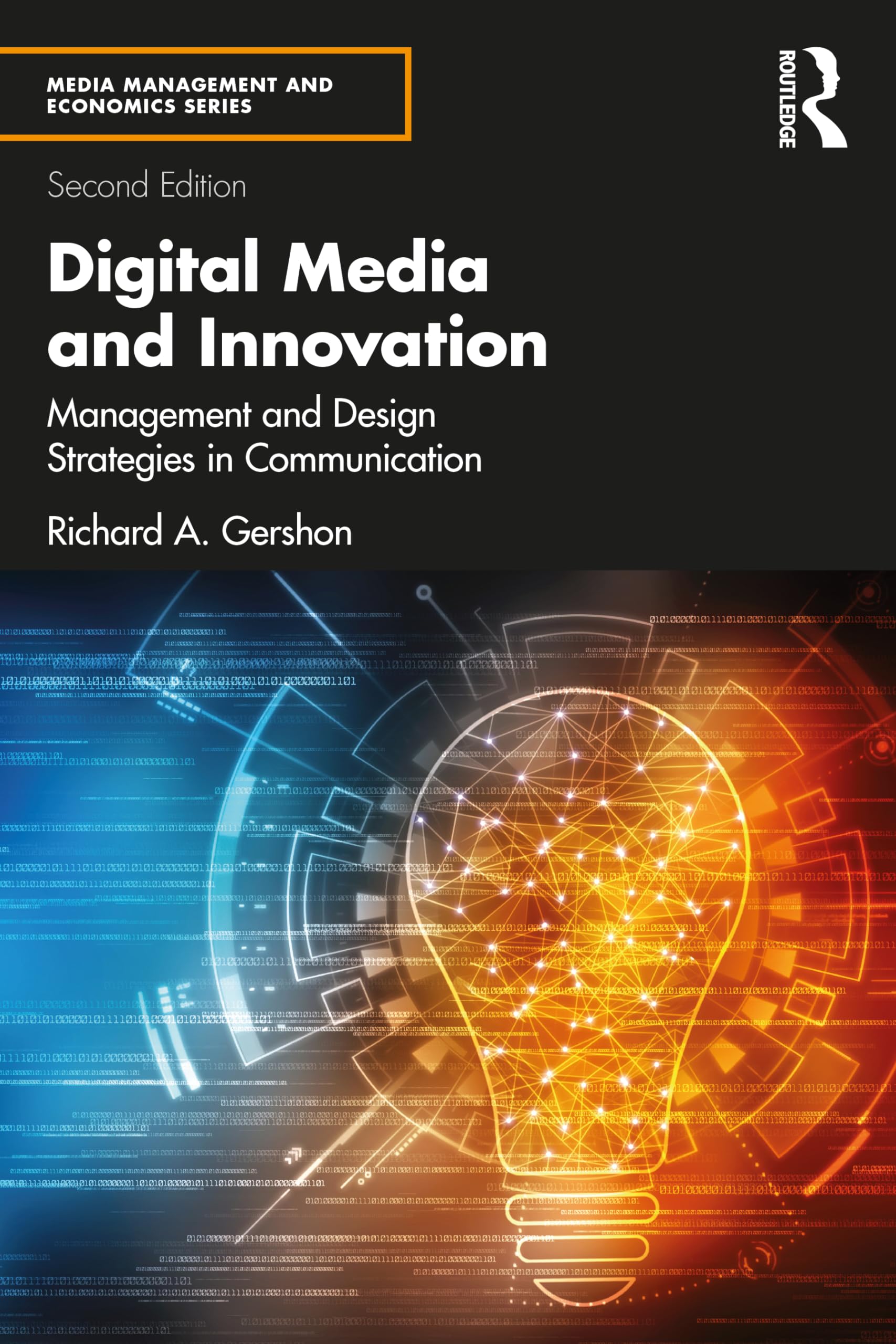 Digital Media and Innovation: Management and Design Strategi