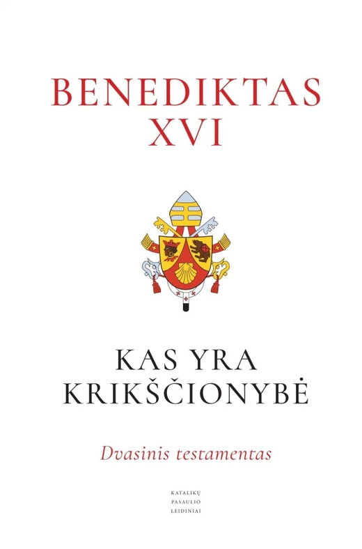 Benediktas XVI. Kas yra krikščionybė