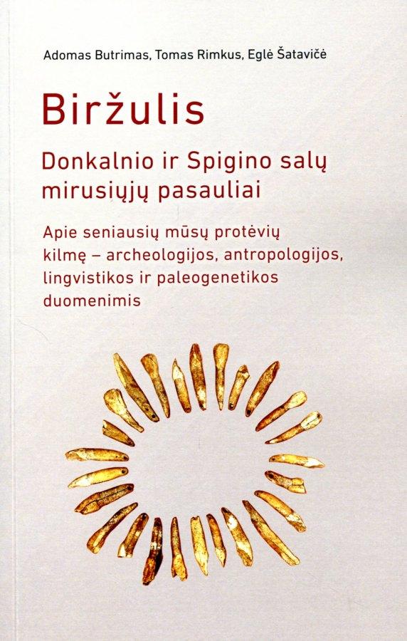 Biržulis. Donkalnio ir Spigino salų mirusiųjų pasauliai
