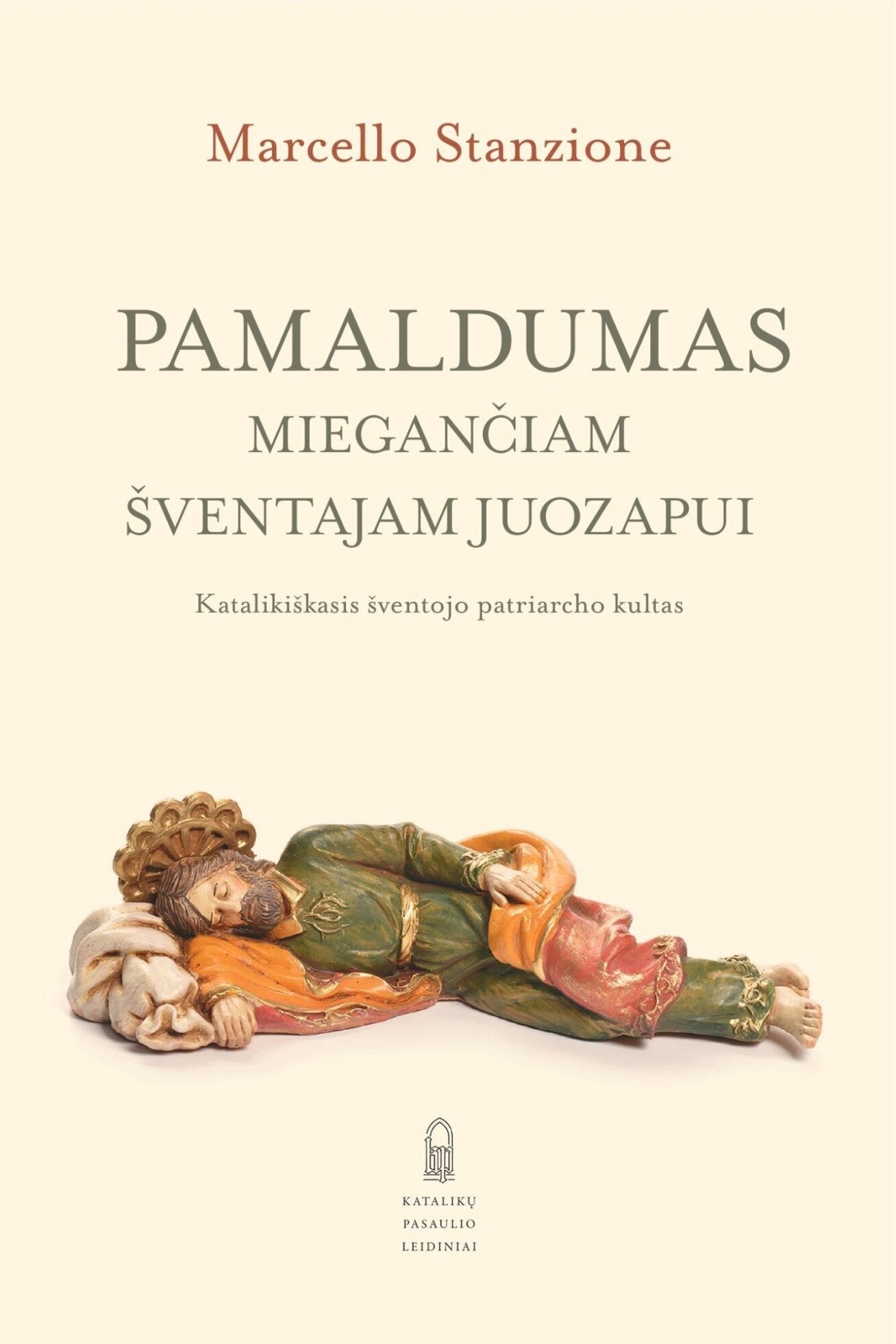 Pamaldumas miegančiam Šventajam Juozapui