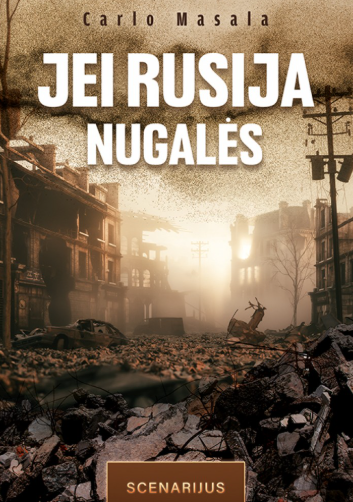 Jei Rusija nugalės