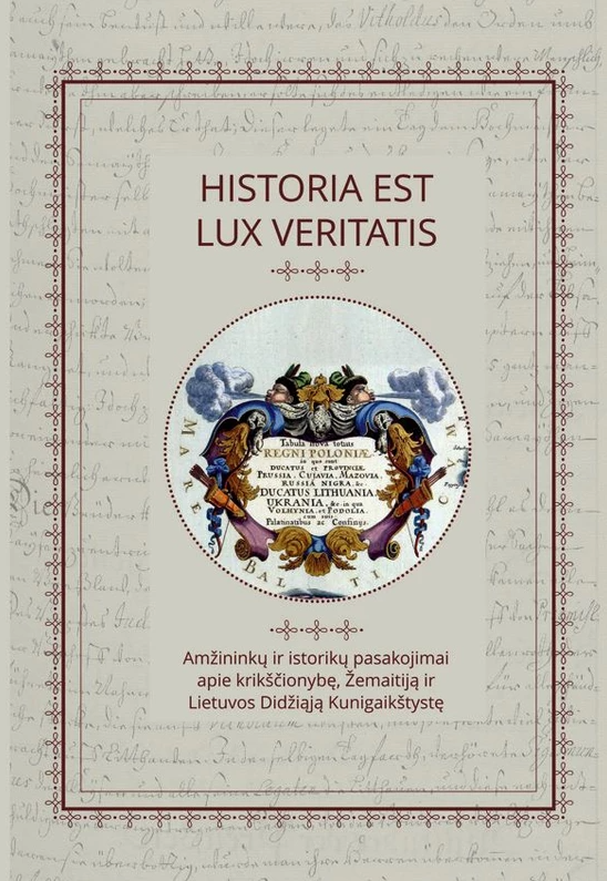 Historia Est Lux Veritatis