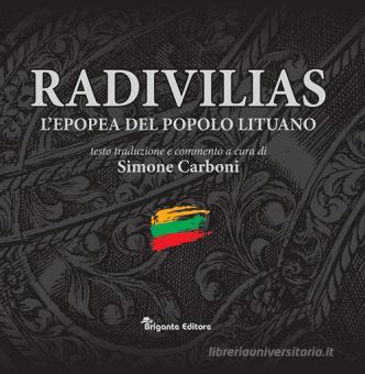 RADIVILIAS L'EPOPEA DEL POPOLO LITUANO