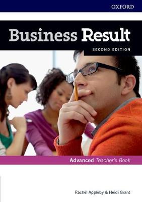Business Result Advanced Teacher's Book and DVD. Business English you can take to work today (mokytojo (-s) knyga). 2nd revised edition