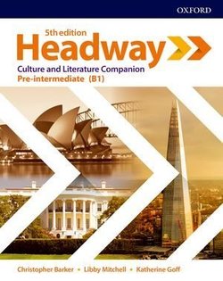 Headway Pre-Intermediate Culture & Literature Companion (5th Edition)