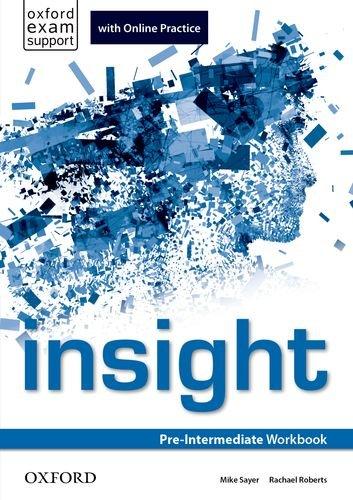 Insight Pre-Intermediate Workbook with Online Practice (pratybos su online)