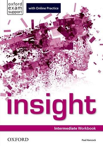 Insight Intermediate Workbook with Online Practice (pratybos su online)