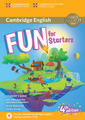 Fun for Starters Student's Book (vadovėlis) with Online Activities with Audio and Home Fun Booklet 2. 4th revised edition