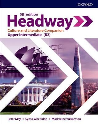 Headway Upper Intermediate Culture & Literature Companion. 5th Revised edition