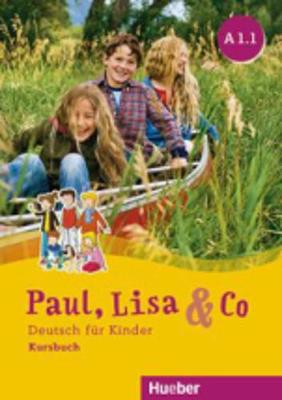 Paul, Lisa & Co A1.1 Kursbuch (vadovėlis)