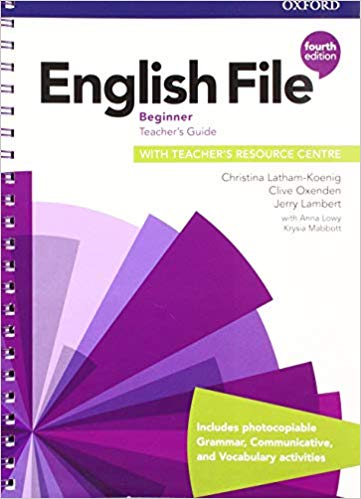 English File Beginner Teacher's Guide with Teacher's Resource Centre 4th Revised edition