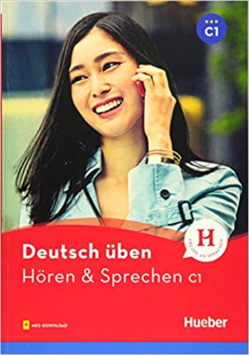 dt. Uben, Horen + Sprechen C1
