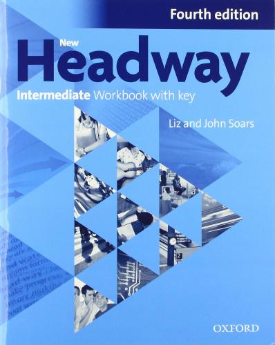 New Headway Intermediate Workbook with Key (pratybos, 4th. edition)