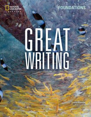 Great Writing Foundations 5th edition