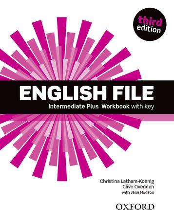 English File 3E Intermediate Plus WBk withKey (pratybos su atsakymais)