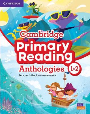 Cambridge Primary Reading Anthologies (levels 1 and 2) Teacher's Book with Online Audio