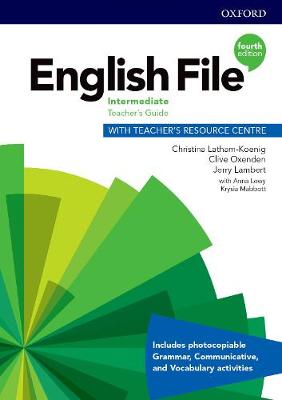 English File Intermediate Teacher's Guide with Teacher's Resource Centre 4th Revised edition (mokytojo knyga)