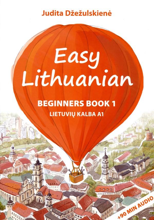 Easy Lithuanian beginners book. Lietuvių kalba A1
