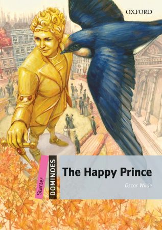 New Dominoes Start: Happy Prince