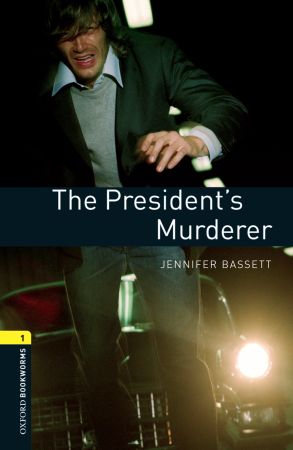 OBL 3E 1: Presidents Murderer