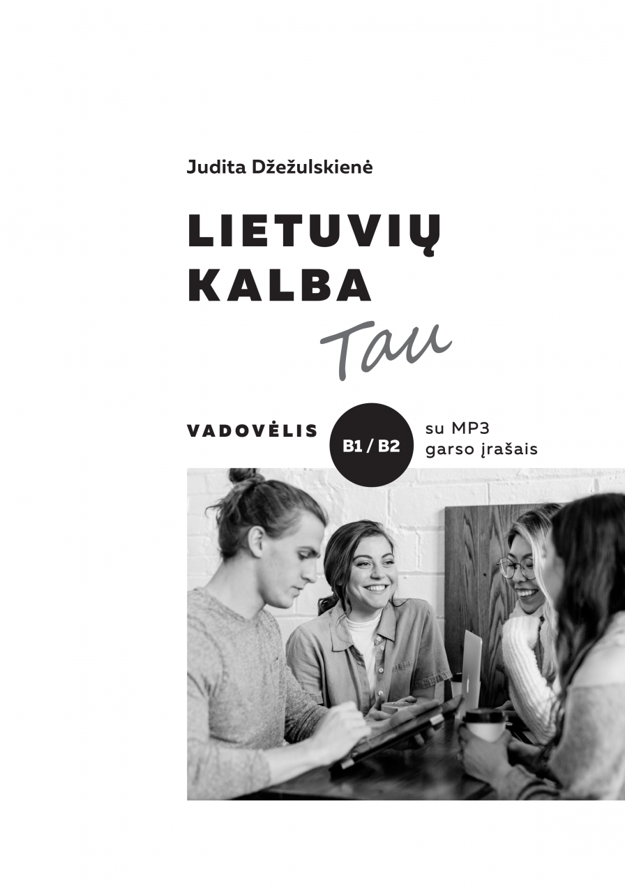 Lietuvių kalba Tau B1/B2su MP3 online