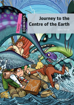 New Dominoes Start: Journey tothe Centre of the earth