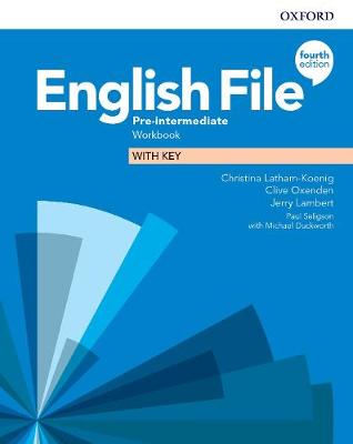 English File Pre-Intermediate Workbook with key (pratybos su atsakymais, 4th. edition)