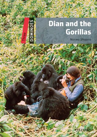 New Dominoes 3: Dian and theGorillas