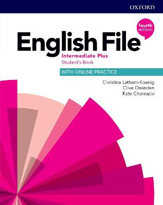English File Intermediate Plus Student's Book with Online Practice (vadovėlis, 4th. edition)