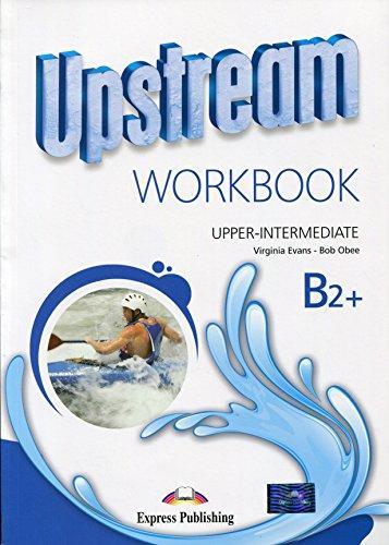Upstream Upper Intermediate B2plus Workbook (pratybos)