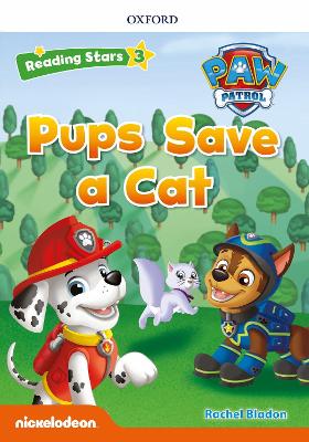 Reading Stars Paw Patrol 3: Pups Save a Cat
