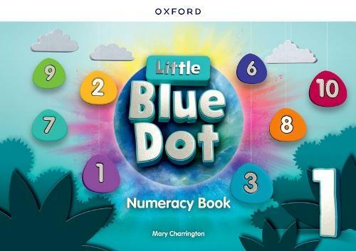 Little Blue Dot 1 Numeracy Boo k