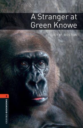 OBL 3E 2: Stranger Green Knowe