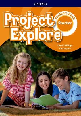 Project Explore Starter Student's Book (vadovėlis)