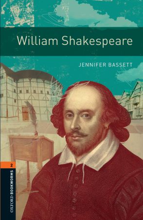 Oxford Bookworms Library: Stage 2: William Shakespeare