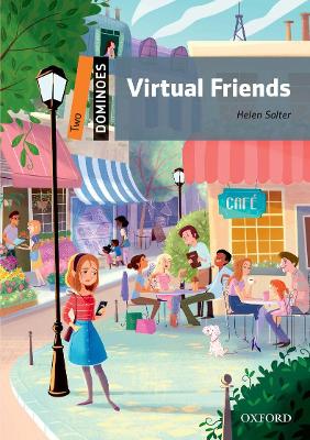 Dominoes 2E 2: Virtual Friends