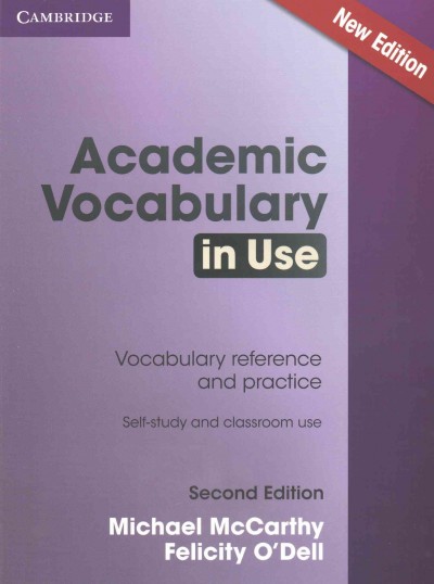 Academic Vocabulary in Use Edition with Answers. 2nd revised edition