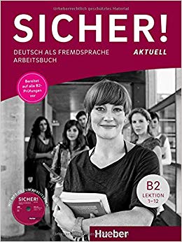Sicher! B2 Arbeitsbuch mit MP3-CD (pratybos su MP3-CD)
