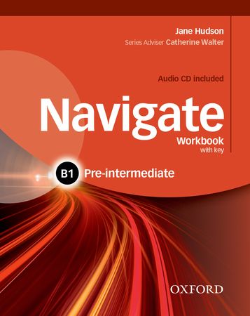 Navigate Pre-Intermediate B1 Workbook with Key (pratybos su atsak.)