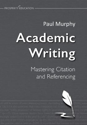 Academic Writing: Mastering Citation & Referencing